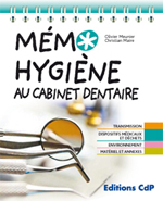 Le livre du mois : Mémo Hygiène au cabinet dentaire