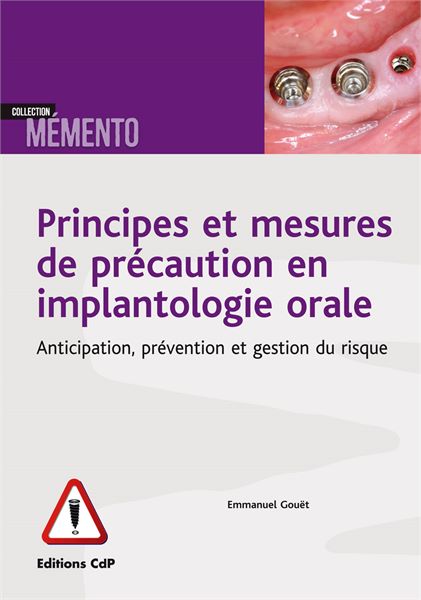 Principes et mesures de précaution en implantologie orale