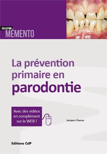 La prévention primaire en parodontie